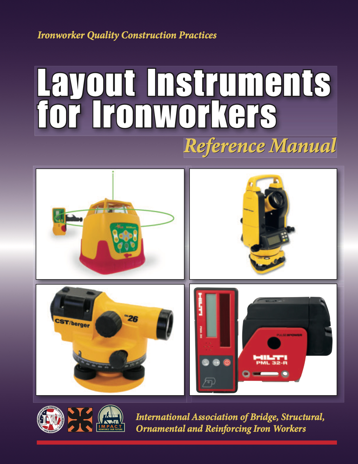 Layout Instruments for Ironworkers